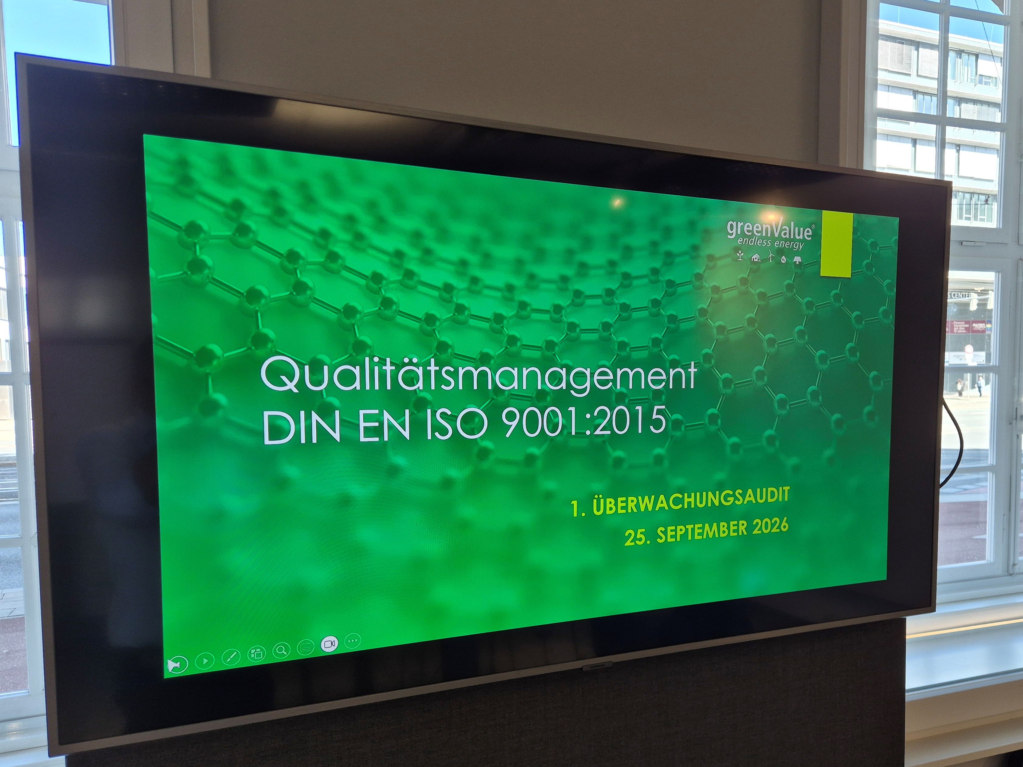 Präsentation zum ersten ISO 9001:2015-Überwachungsaudit der greenValue GmbH am 25. September 2026.